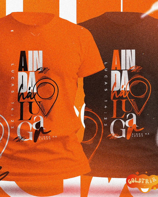 CAMISETA - AINDA HÁ LUGAR