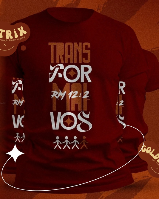CAMISETA - TRANSFORMAI-VOS